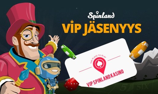 Spinland VIP-jäsenyys